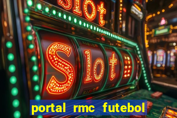 portal rmc futebol ao vivo